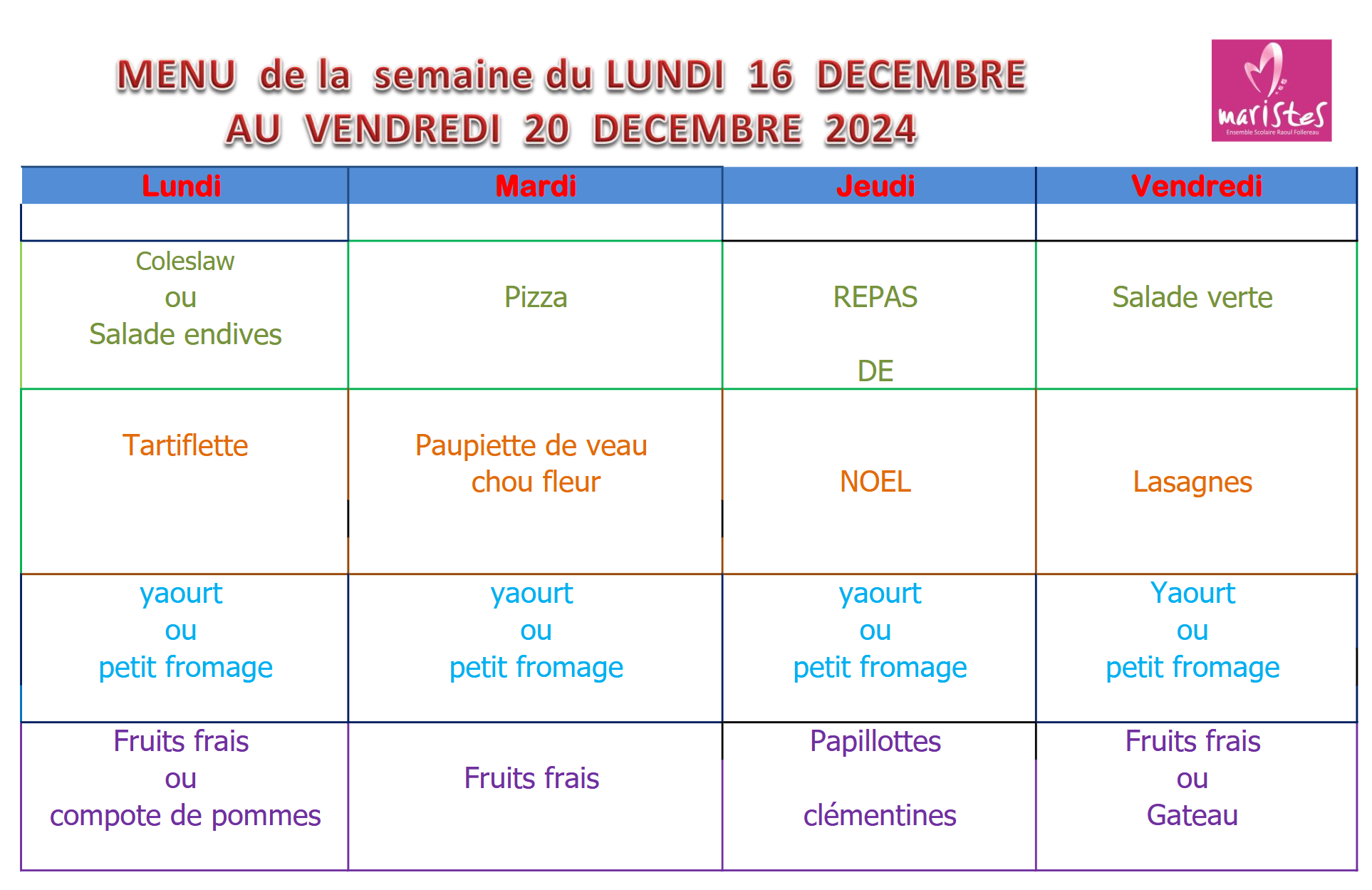 Visuel : Menu du 16 au 20 dcembre